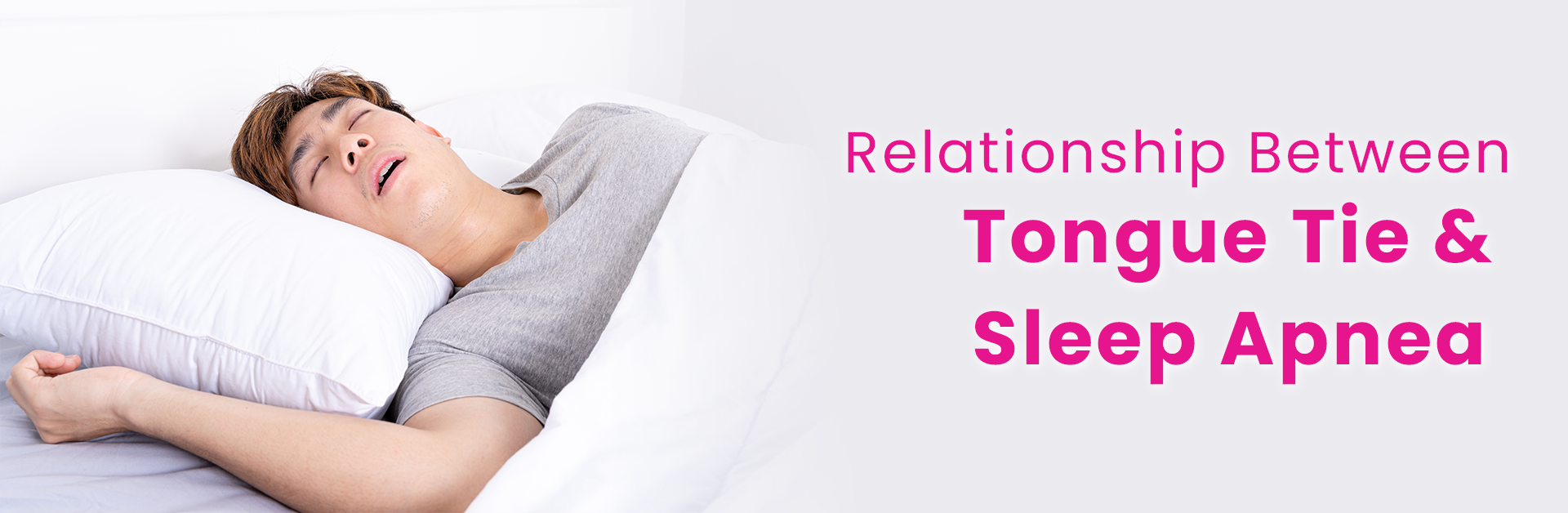 RELATIONSHIP BETWEEN TONGUE TIE & SLEEP APNEA